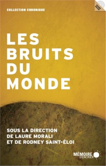 Couverture du livre 'Les bruits du monde'