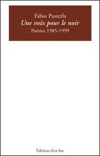 Couverture du livre 'Une voix pour le noir  Poésies 1985-1999'