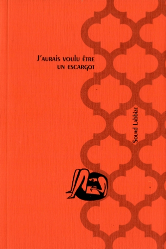 Couverture du livre 'J'aurais voulu être un escargot'