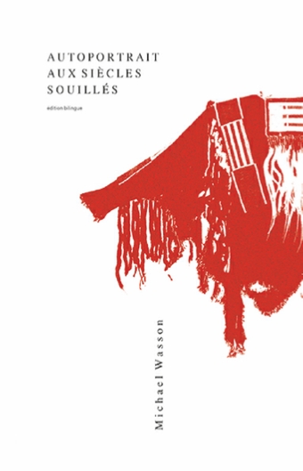 Couverture du livre 'Autoportrait aux siècles souillés'