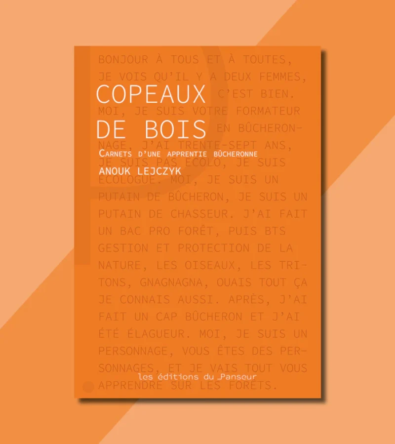 Comme à la maison Carnet d'une apprentie bucheronne